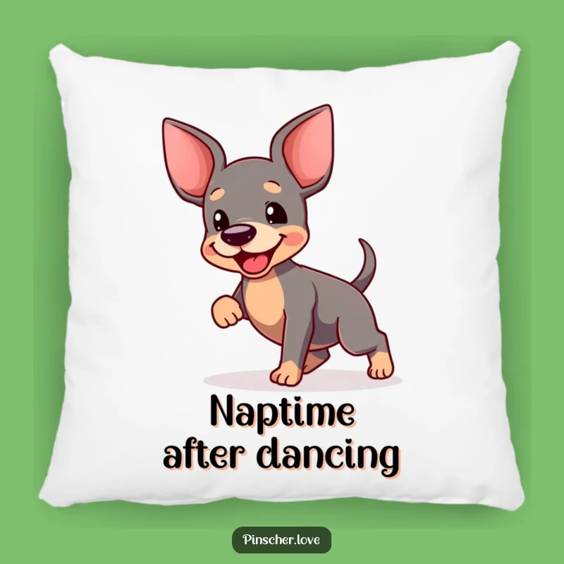 Funny Pinscher Dance Pillow - Snuggle Up with This Happy Dog's Joyful Move!