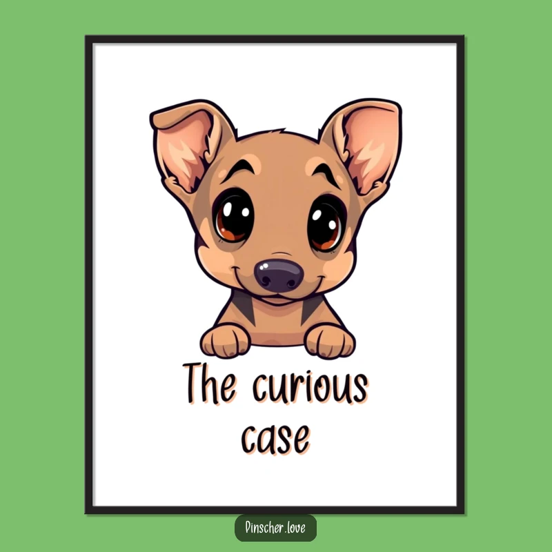 Funny Pinscher Digital Art - Curious Dog, Tilted Head - Instant Charming Print Gift
