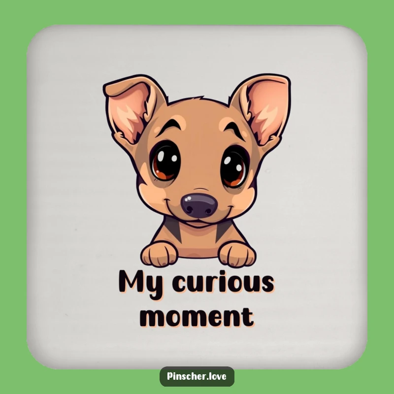 Funny Pinscher Coaster - Cute Dog with Curious Eyes & Tilted Head - Table Decor