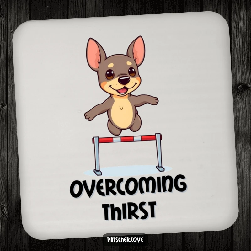Funny Pinscher Coaster: A determined pinscher dog leaps over a tiny hurdle, protecting your furniture with focus.