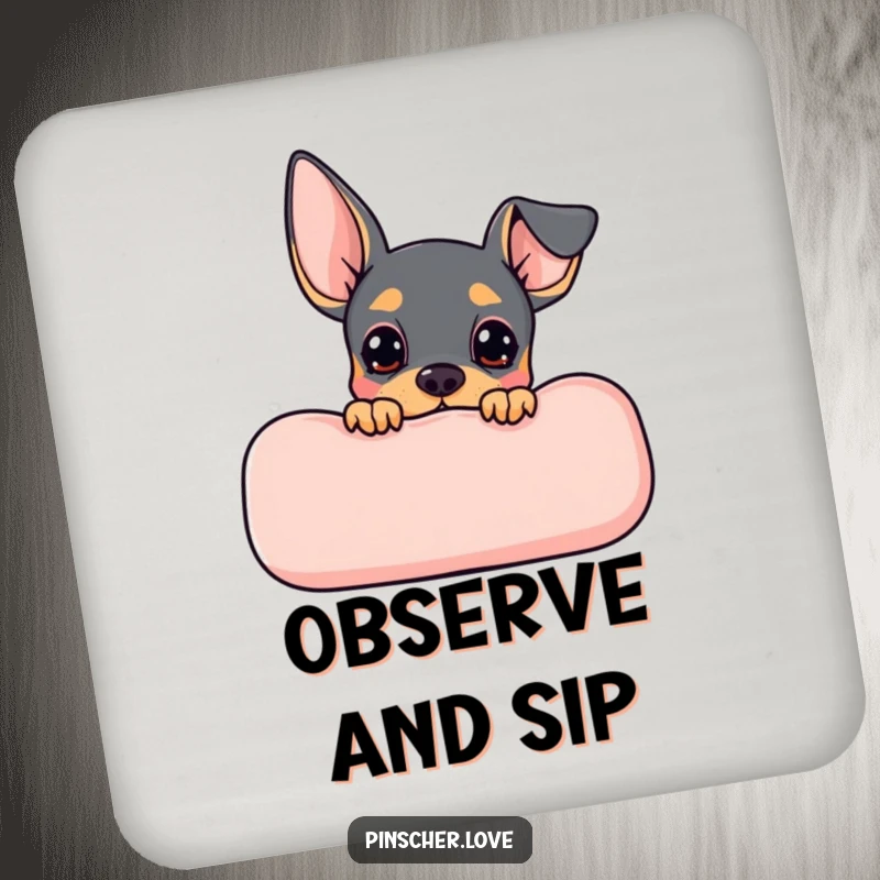 Funny Pinscher coaster featuring a cute dog peeking from behind a cushion with anticipation, protecting surfaces with charm.