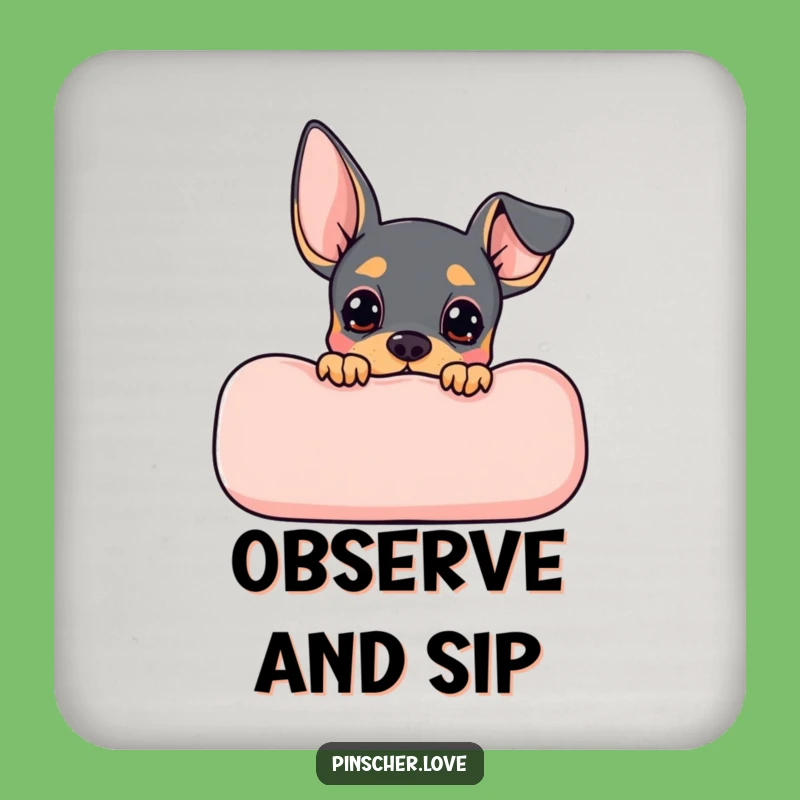 Funny Pinscher Peek Drink Coaster - Cute Dog Accessory, Perfect Humorous Gift!