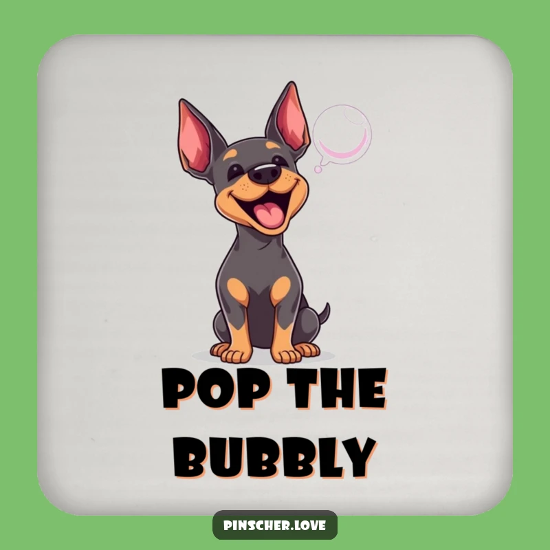 Funny Pinscher Coasters: Barking at Bubble, Protect Surfaces with Playful Charm