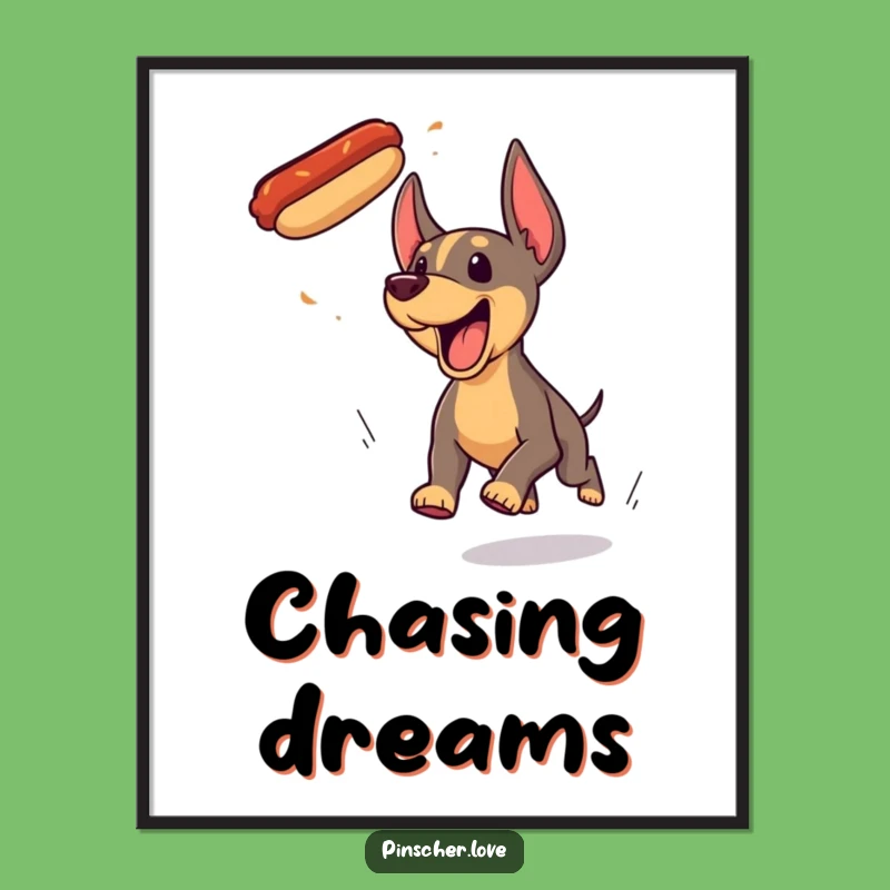 Funny Pinscher Hotdog Chase Poster - Hilarious Dog Art Print and Gift Decor