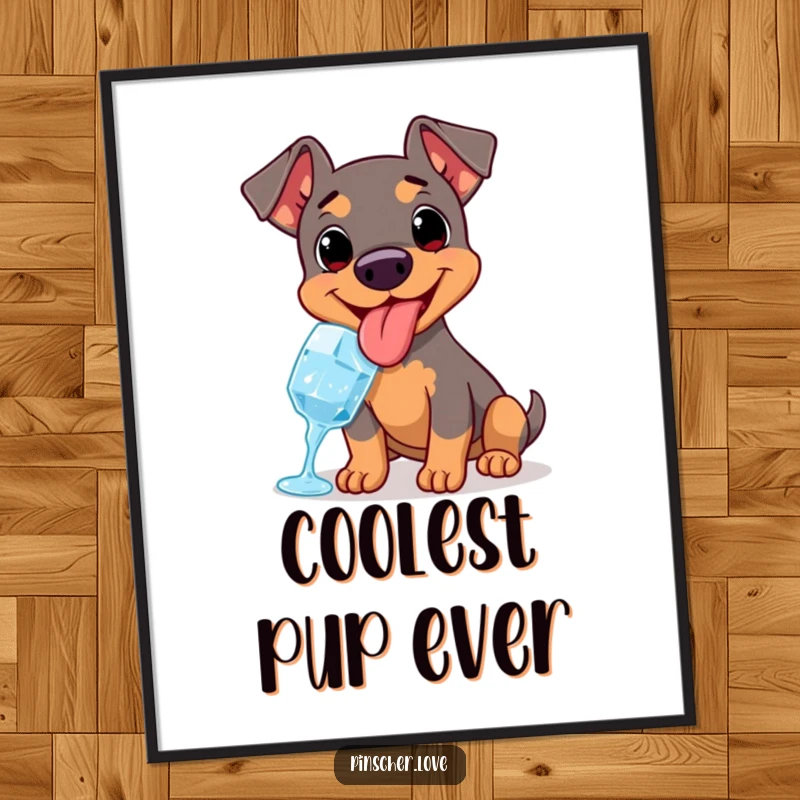 Funny poster featuring a Pinscher with a happy pant and lolling tongue, utterly delighted by a cold ice cube.