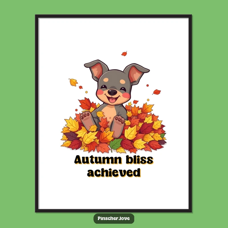 Funny Pinscher Poster: Autumn Delight, Whimsical Comedic Gift for Wall Decor
