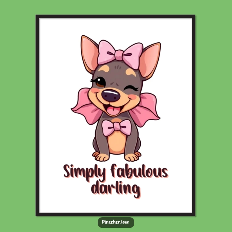 Funny Winking Pinscher Bow Poster: Chic Wall Art with Canine Charm