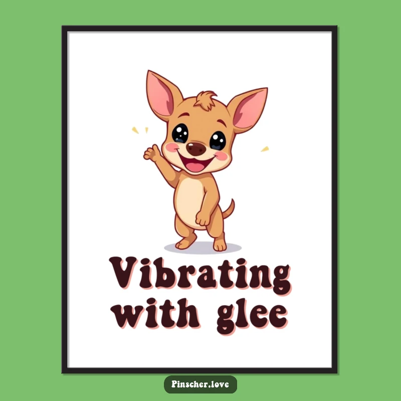 Funny Pinscher Wiggle Dance Poster: Vibrant Dog Art Print Full of Joy