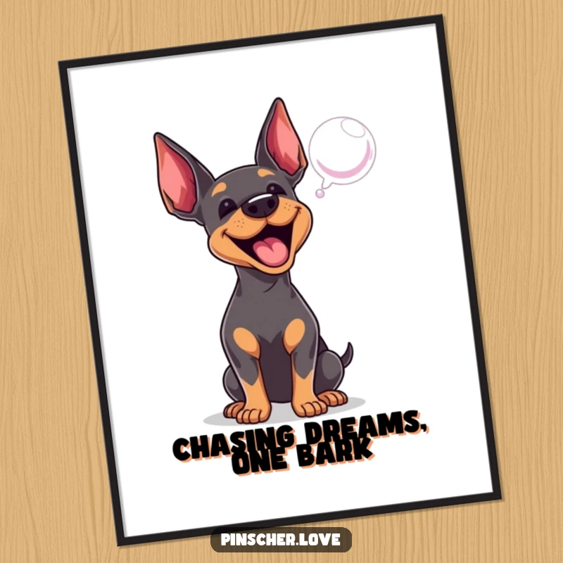 Funny Free Printable Wall Art: A pinscher character enthusiastically barking at a playful, floating bubble, perfect for DIY decor.
