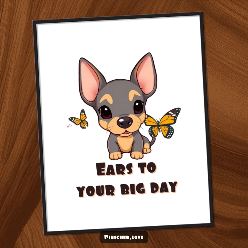 Funny Free Printable Wall Art: Pinscher with floppy ears stares in surprise at a butterfly, creating a comical scene.