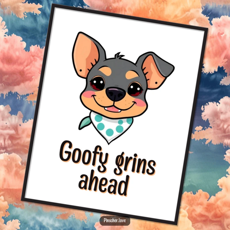 Funny Free Printable Wall Art: A Pinscher dog wearing a bandana and showing off a super goofy grin.