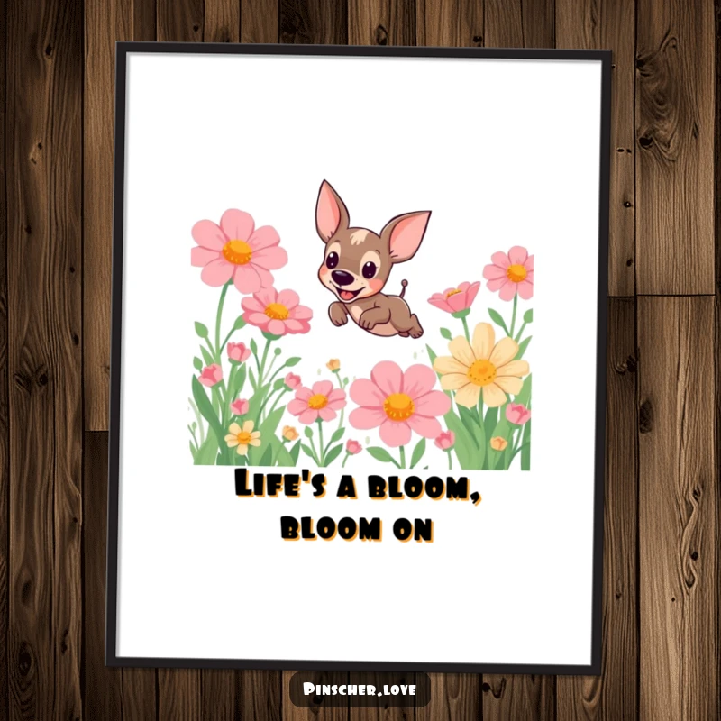 Funny Free Printable Wall Art: A joyful pinscher dog leaping playfully amidst a field of gigantic, vibrant flowers.