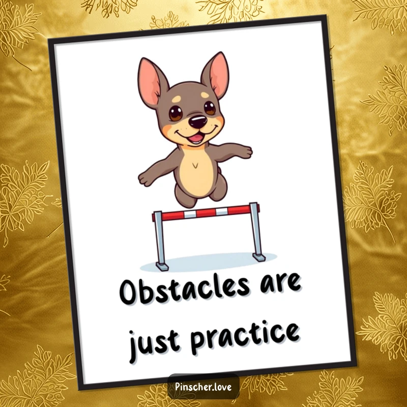 Funny Free Printable Wall Art: A pinscher dog with a focused, determined look leaping over a small hurdle.