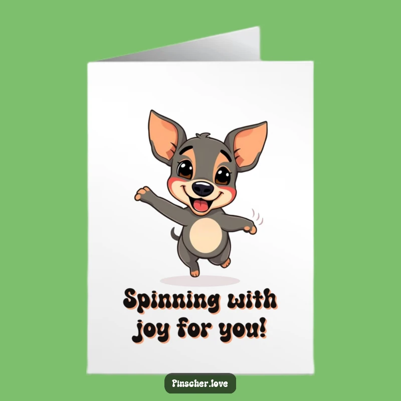 Free Printable Congrats Card: Joyful Pinscher Spinning Tail Wagging Downloadable