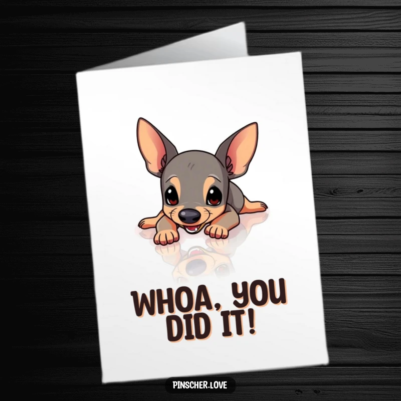 Free printable congratulations card showing a pinscher dog comically losing its footing and slipping on a highly polished, slick surface.