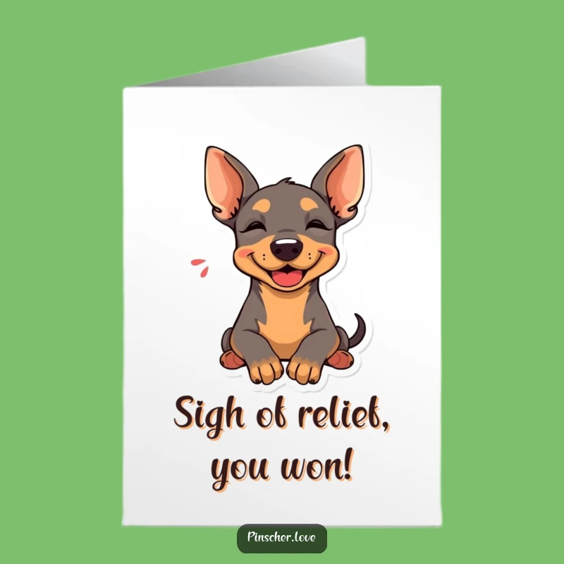 Free Printable Congrats Card: Happy Pinscher Sighs Rest Head Downloadable Gift