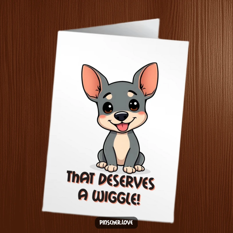 Funny Free Printable Congratulations Card showing a pinscher with a wagging stump in a comical, happy wiggle of pure joy.
