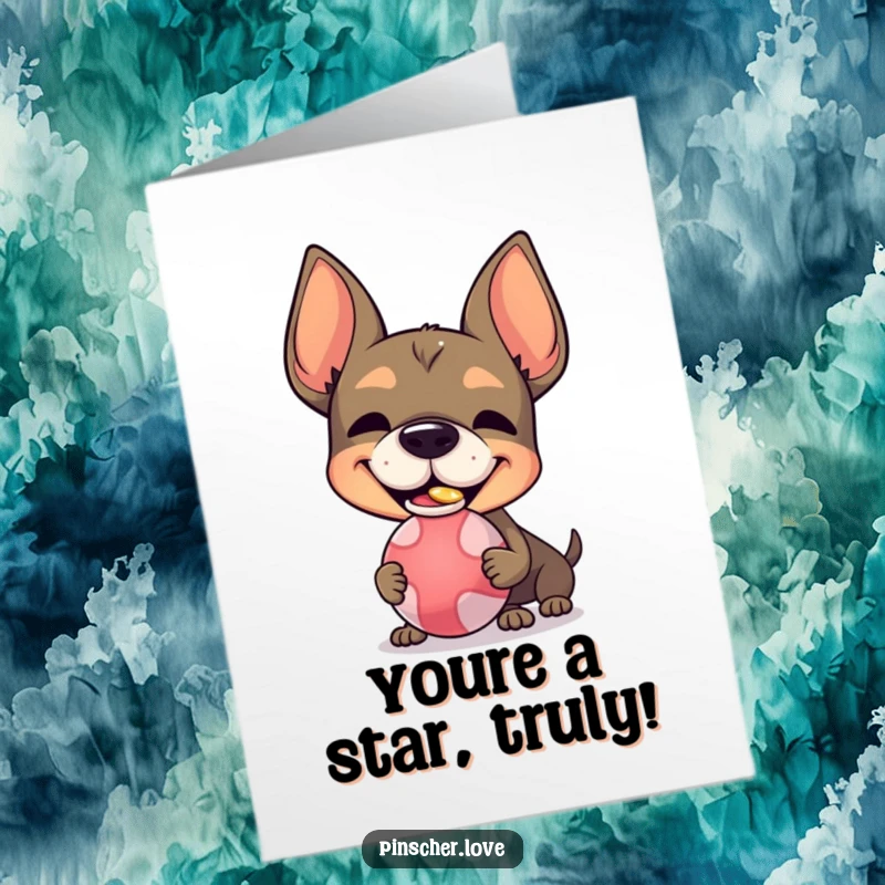 Funny Free Printable Congratulations Card: Pinscher character with a silly grin balancing a ball on its nose, celebrating achievement.