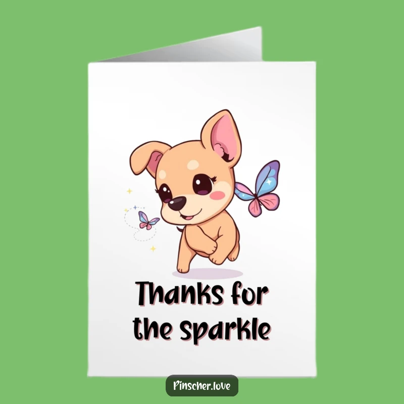 Free Printable Pinscher Thank You Card! Sparkly Butterfly Gratitude