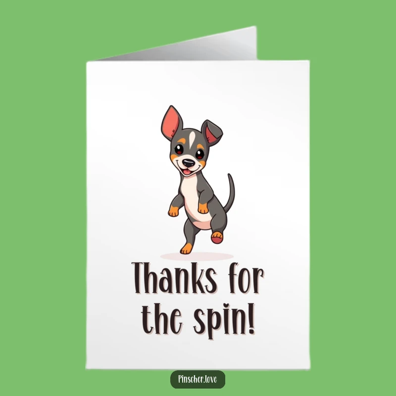 Free Printable Thank You Card: Funny Pinscher Spinning, A Quirky Downloadable Gift!