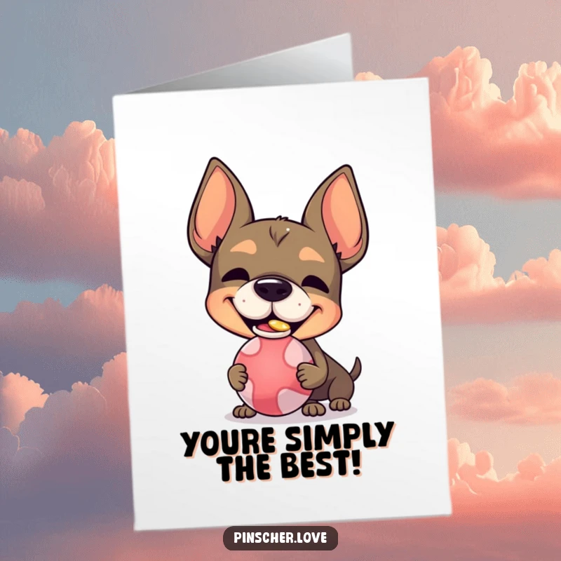Funny Free Printable Thank You Card: Pinscher character with a silly grin balancing a ball on its nose, expressing thanks.