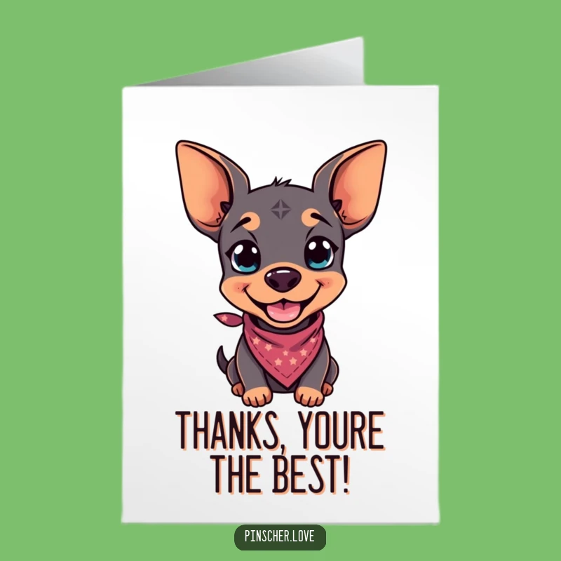 Free Printable Thank You Card: Pinscher Bandana Charm - Funny Downloadable Gift