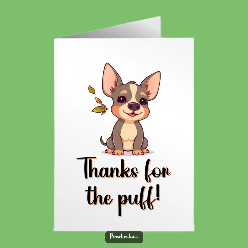 Free Printable Thank You Card: Pinscher Huffs Happy Leaf Blow - Downloadable Gift!