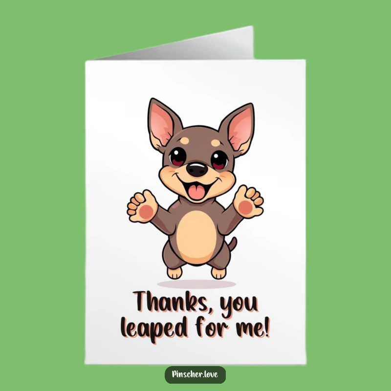 Free Printable Thank You Card: Pinscher Jump of Thanks - Funny Downloadable Gift