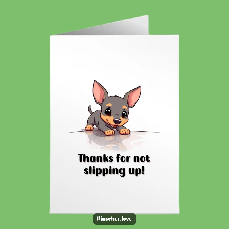 Free Printable Thank You Card: Slipping Pinscher, A Funny Downloadable Gift!