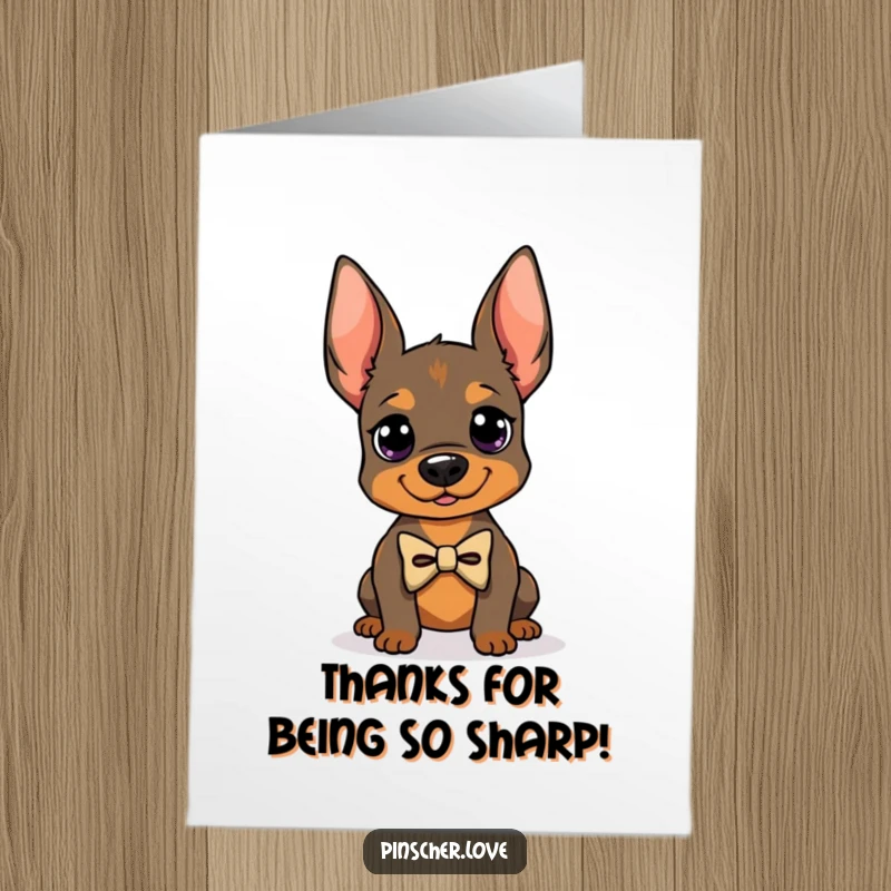 Funny Free Printable Thank You Card featuring a cute pinscher in a tiny bowtie, striking a proud pose while saying thanks.