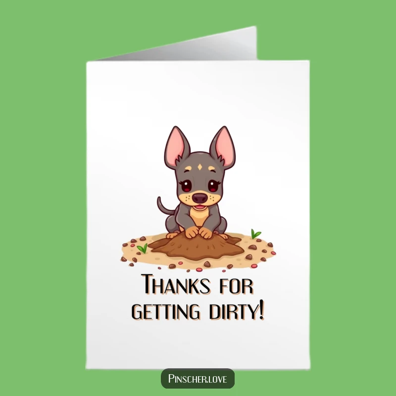 Free Printable Thank You Card: Digging Pinscher Gratitude, Humorous Download