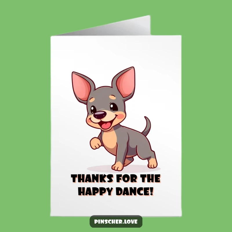 Free Printable Thank You Card: Pinscher Dance! Express Gratitude with this Funny Downloadable Gift